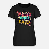Mama’s Liquid Energy – Funny Wine Lover