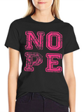 Nope Graphic Tee - Casual Crewneck T-Shirt