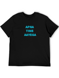 Apna Time Aayega Black T-Shirt