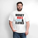 MONEY HOES CARS & CLOTHES