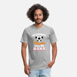 My Favorite Players Call Me Nana Soccer Nana