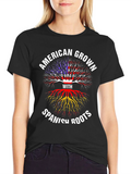 American Grown with Spanish Roots T-Shirt