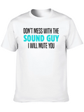 Sound Guy T-Shirt - Funny Audio Engineer Tee