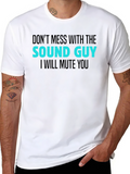 Sound Guy T-Shirt - Funny Audio Engineer Tee