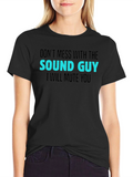 Sound Guy T-Shirt - Funny Audio Engineer Tee