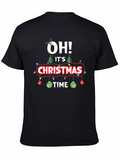 Oh! Its Christmas Time Graphic T-Shirt