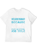 Business Intelligence Manager Awesome Job Title T-Shirt