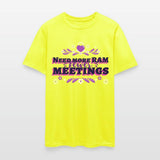 Need more RAM, fewer meetings