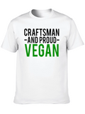 Craftsman and Proud Vegan Black T-Shirt