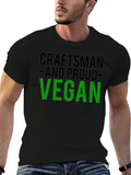 Craftsman and Proud Vegan Black T-Shirt