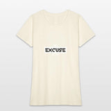 NO EXCUSES WHITE