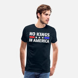 No Kings In America - Anti Monarchy