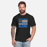 No One Fights Alone Thin Blue Line Police