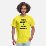 Not a Band Merch