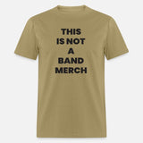 Not a Band Merch