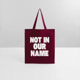 NOT IN OUR NAME Shirt not in our name tshirt