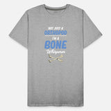 Not Just An Orthopod I'm A Bone Whisperer Funny