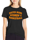 Watch More Womens Basketball Graphic Tee