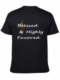 Blessed & Highly Favored Black T-Shirt