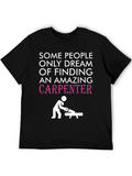 Amazing Carpenter Graphic T-Shirt