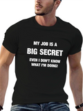 Humorous Big Secret Graphic Tee