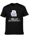Hello Based Department Fax Machine T-Shirt