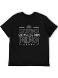 Study Sucks Tee - Funny Student T-Shirt