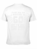 Funny 60th Birthday T-Shirt - Survived to 60