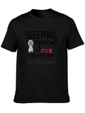 Sleeping Is Good T-Shirt Funny Sleep Tee