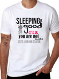 Sleeping Is Good T-Shirt Funny Sleep Tee