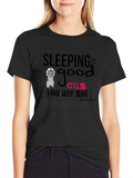 Sleeping Is Good T-Shirt Funny Sleep Tee