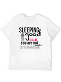 Sleeping Is Good T-Shirt Funny Sleep Tee