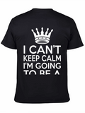 I Cant Keep Calm Funny Graphic T-Shirt
