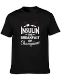 Insulin Breakfast of Champions T-Shirt