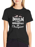 Insulin Breakfast of Champions T-Shirt