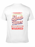 Show Tunes Warning Graphic Tee