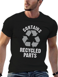 Recycled Parts T-Shirt Funny Tee