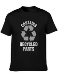 Recycled Parts T-Shirt Funny Tee