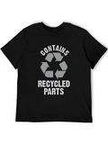 Recycled Parts T-Shirt Funny Tee