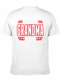 Have No Fear Grandma Is Here Graphic T-Shirt