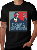 Obama Is My Homeboy Graphic T-Shirt