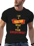 Personal Trainer Superpower T-Shirt - Fitness Gift