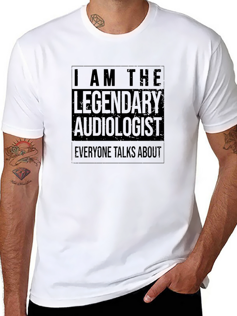 Legendary Audiologist T-Shirt - Black