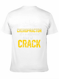 Chiropractor Different Kind of Crack Graphic Tee