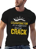 Chiropractor Different Kind of Crack Graphic Tee