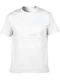 Funny Plumber T-Shirt: Good Plumbers Expensive?