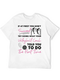 Volleyball Coach T-Shirt: Succeed the First Time!