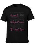Volleyball Coach T-Shirt: Succeed the First Time!