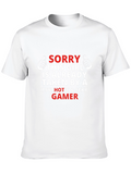 Sorry Girl Taken Gamer Graphic T-Shirt