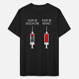 Pain Of Discipline Regret Motivation Fitness Goals